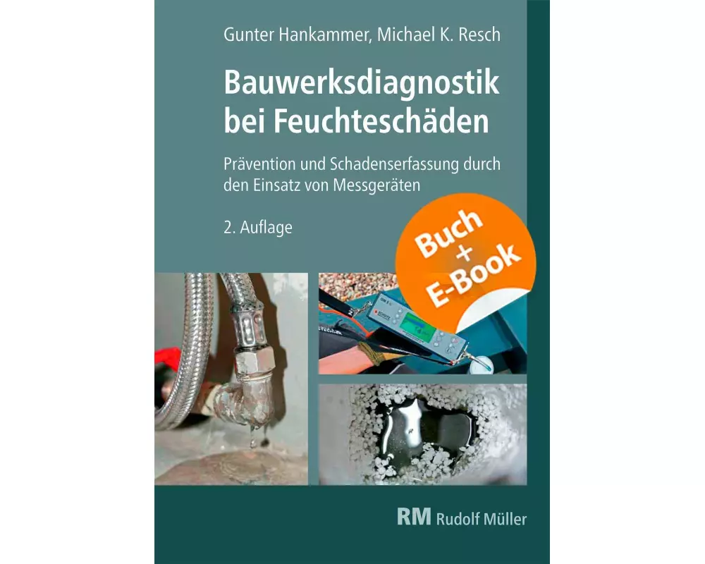 Bauwerksdiagnostik bei Feuchteschäden - mit E-Book