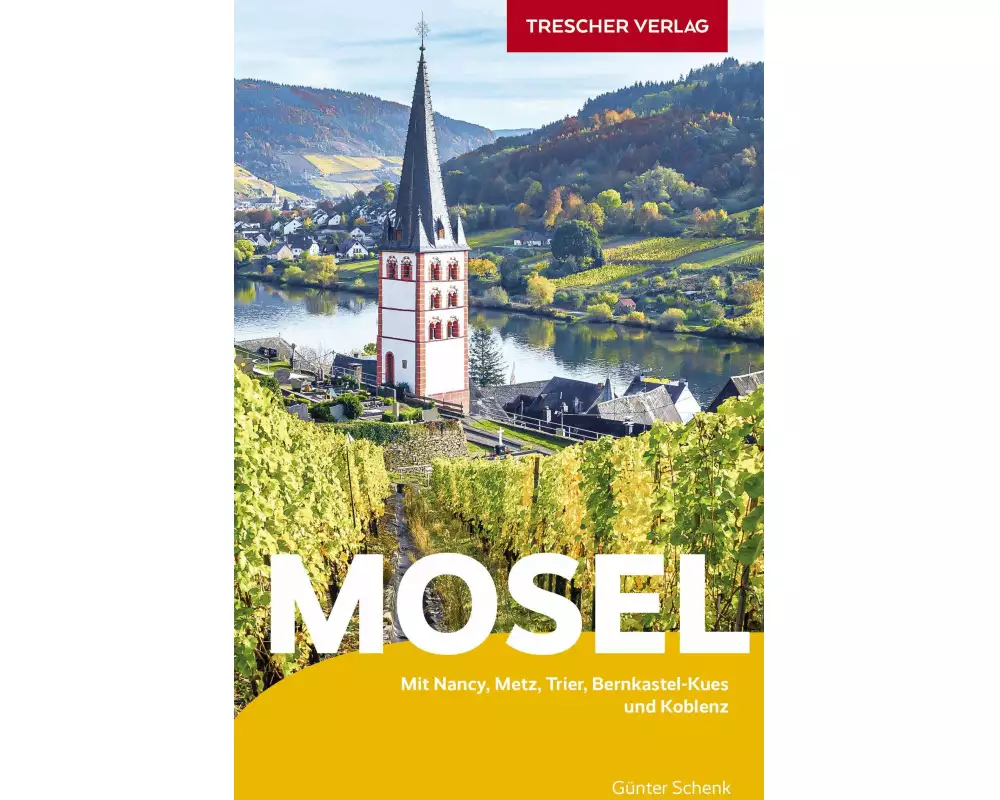 TRESCHER Reiseführer Mosel