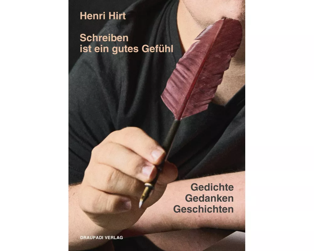 Schreiben ist ein gutes Gefühl