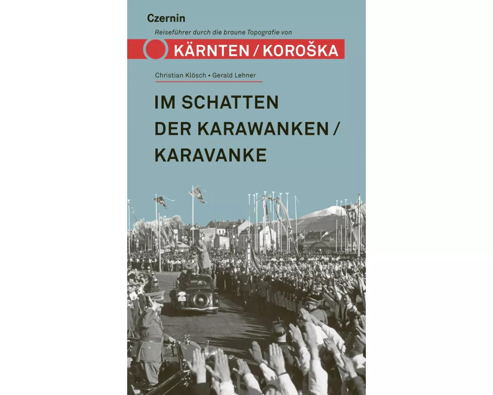 Im Schatten der Karawanken/Karavanke