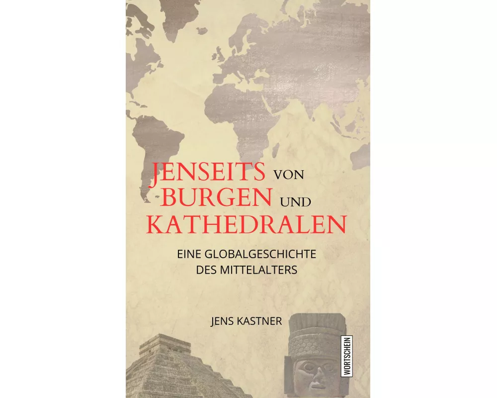 Jenseits von Burgen und Kathedralen