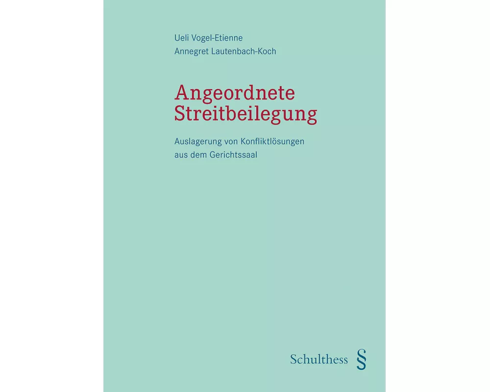 Angeordnete Streitbeilegung