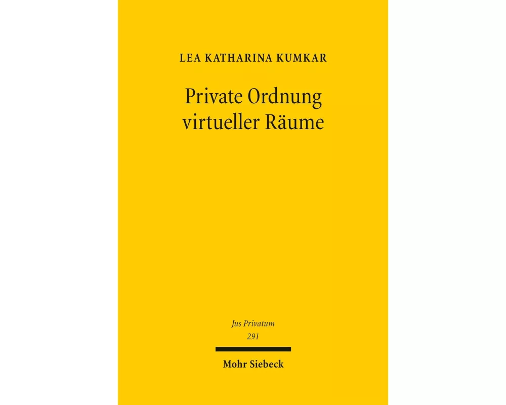 Private Ordnung virtueller Räume