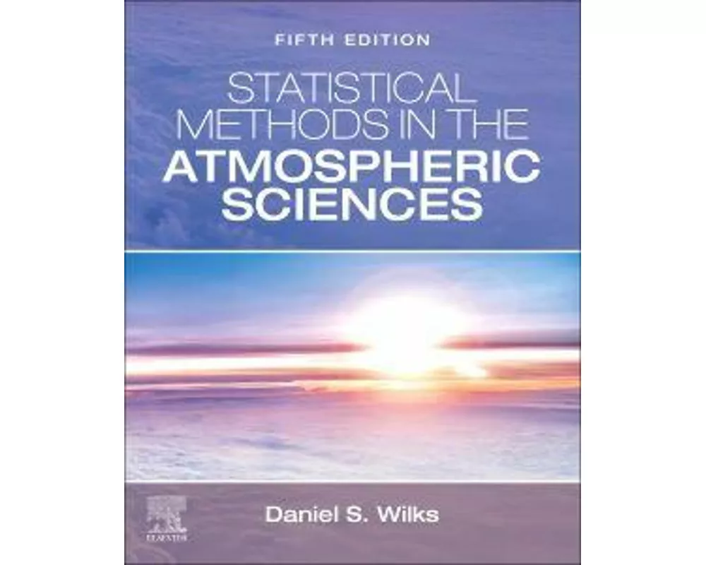 Statistical Methods in the Atmospheric Sciences