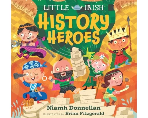 Little Irish History Heroes