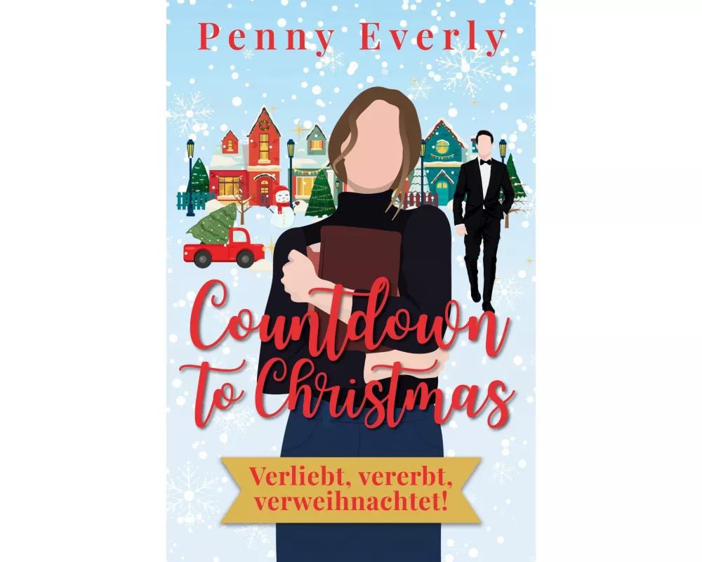 Countdown to Christmas - Verliebt, vererbt, verweihnachtet!