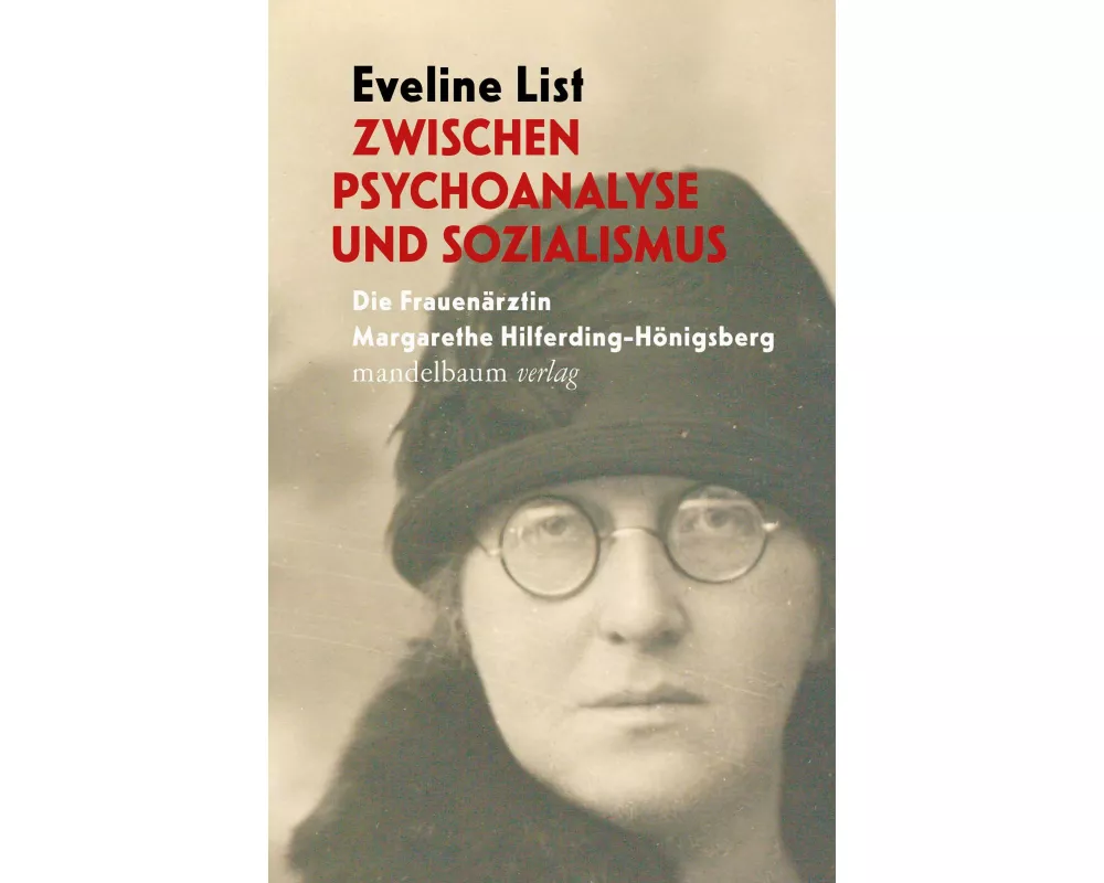 Zwischen Psychoanalyse und Sozialismus