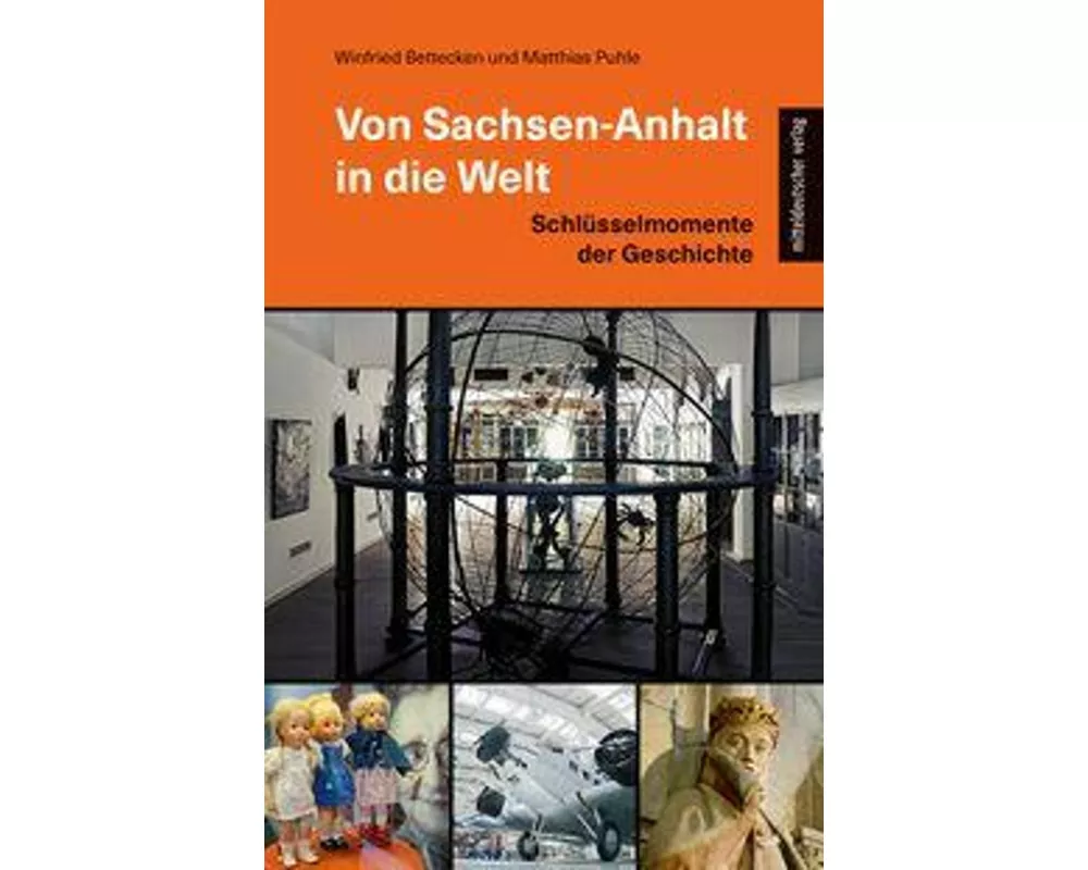 Von Sachsen-Anhalt in die Welt
