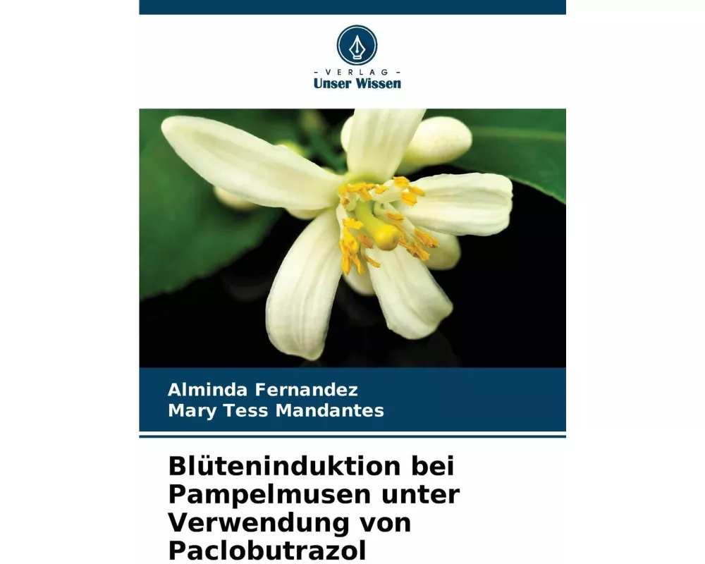 Blüteninduktion bei Pampelmusen unter Verwendung von Paclobutrazol