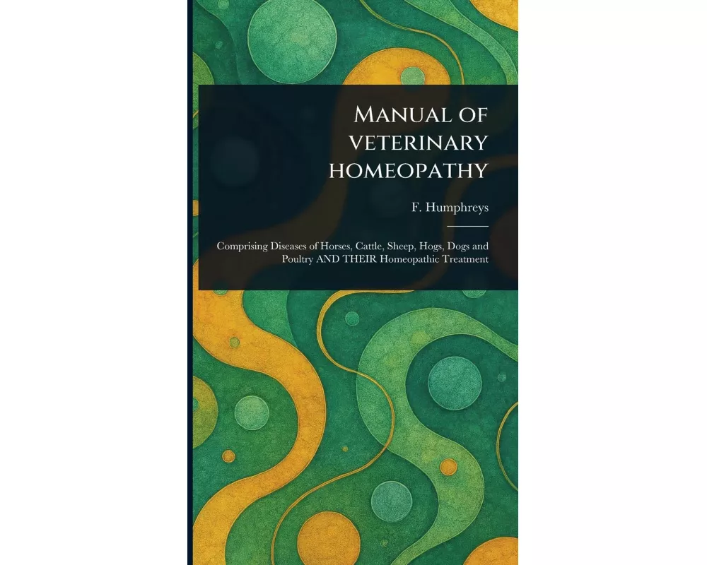 Manual of Veterinary Homeopathy