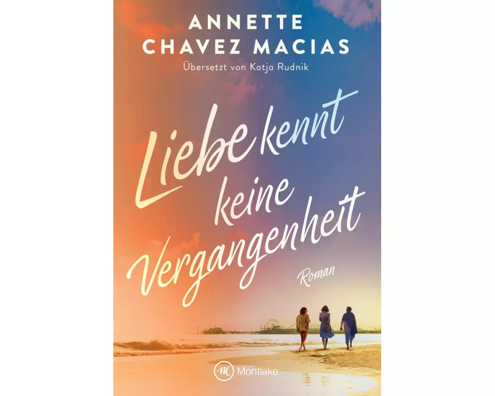 Liebe kennt keine Vergangenheit