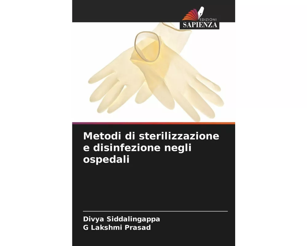 Metodi di sterilizzazione e disinfezione negli ospedali