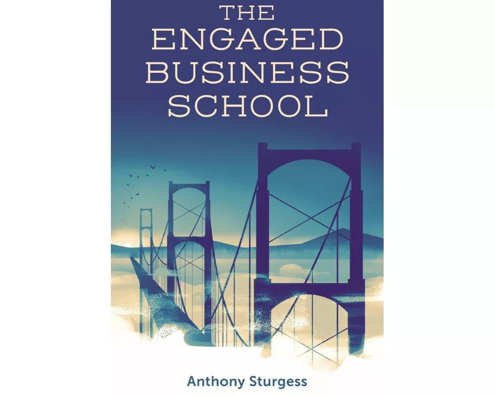 The Engaged Business School