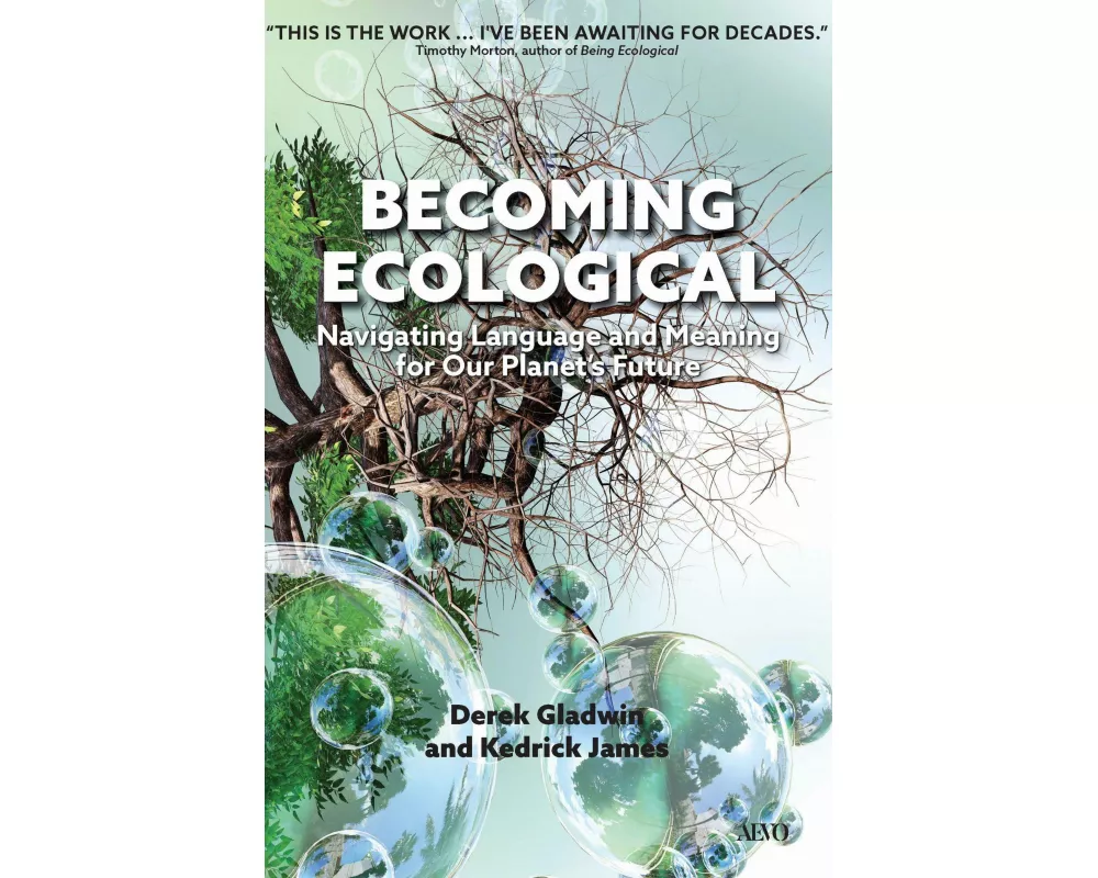 Becoming Ecological