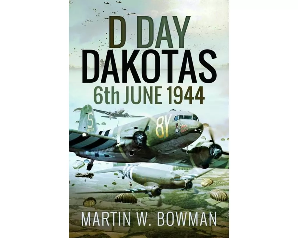 D-Day Dakotas