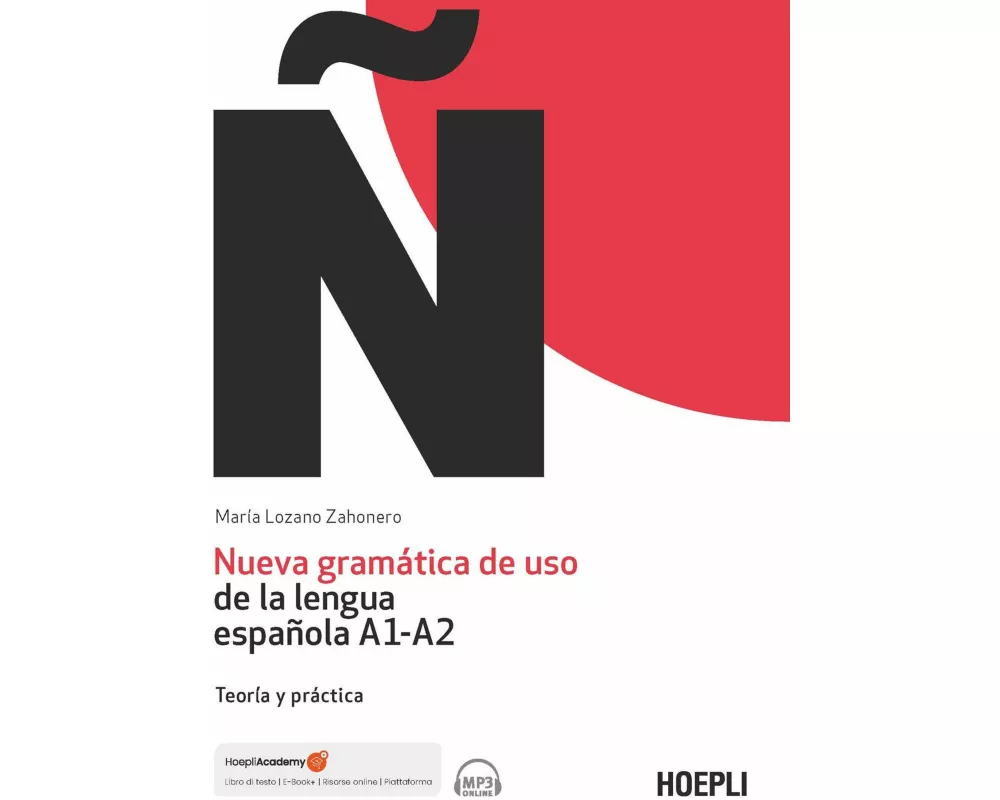 Nueva gramática de uso de la lengua española A1-A2. Teoría y práctica