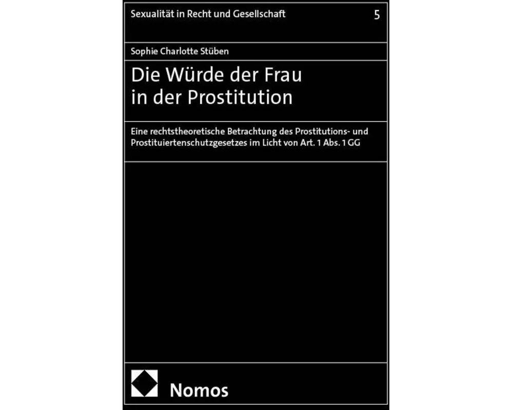 Die Würde der Frau in der Prostitution