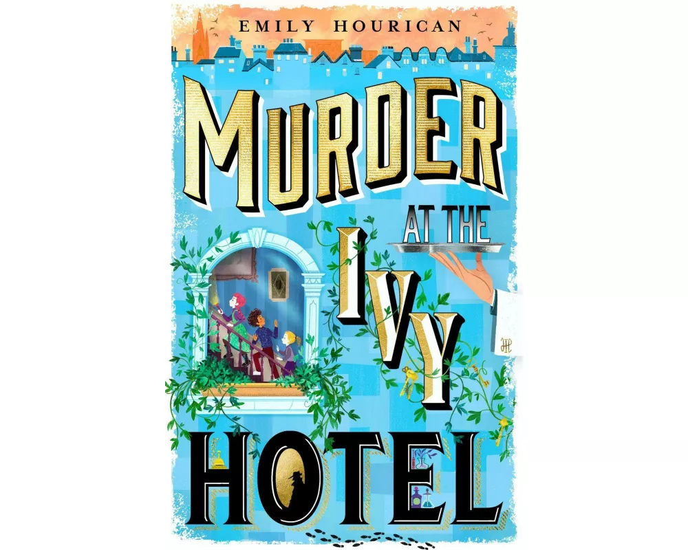 Murder at the Ivy Hotel