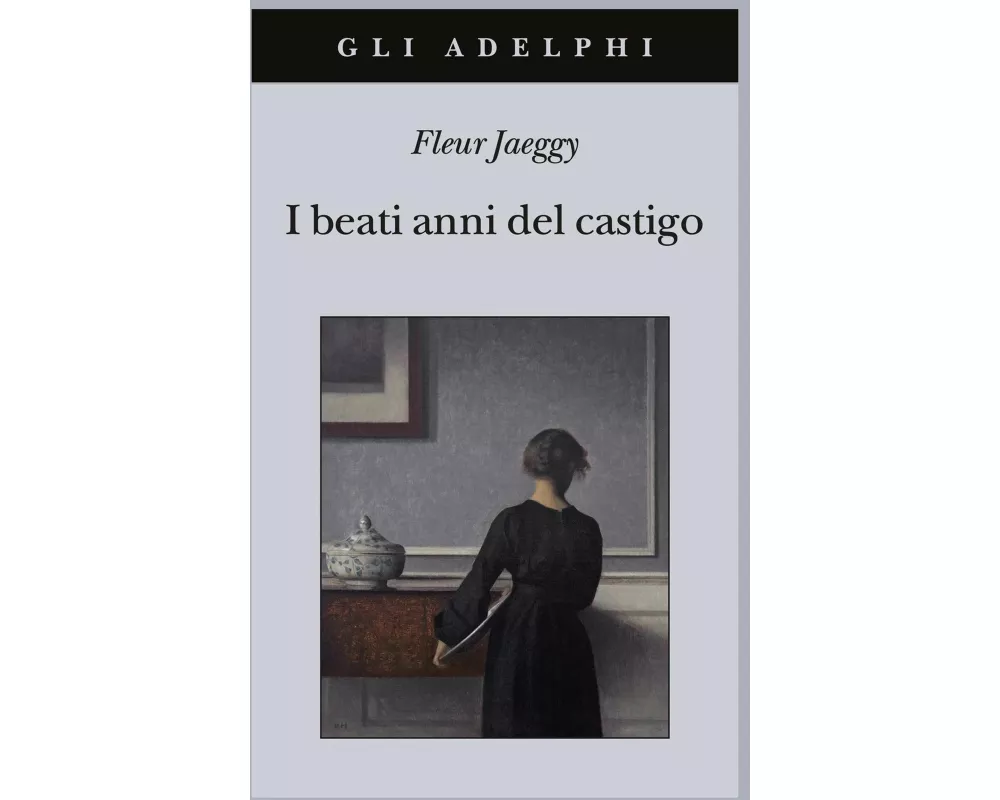 I beati anni del castigo