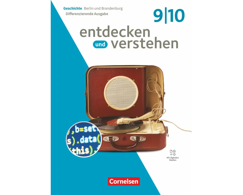 Entdecken und verstehen - Geschichtsbuch - Differenzierende Ausgabe Berlin/Brandenburg - Ausgabe ab 2025 - 9./10. Schuljahr