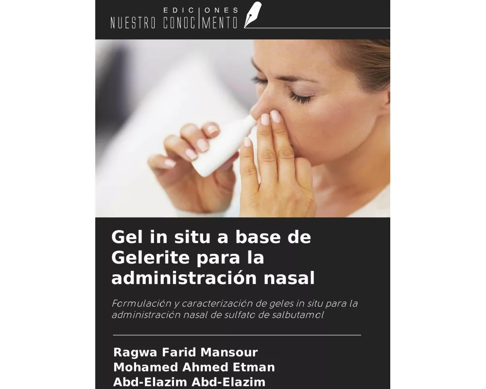 Gel in situ a base de Gelerite para la administración nasal