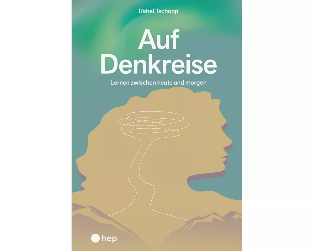 Auf Denkreise | Auf Schulreise (Print Edubase)