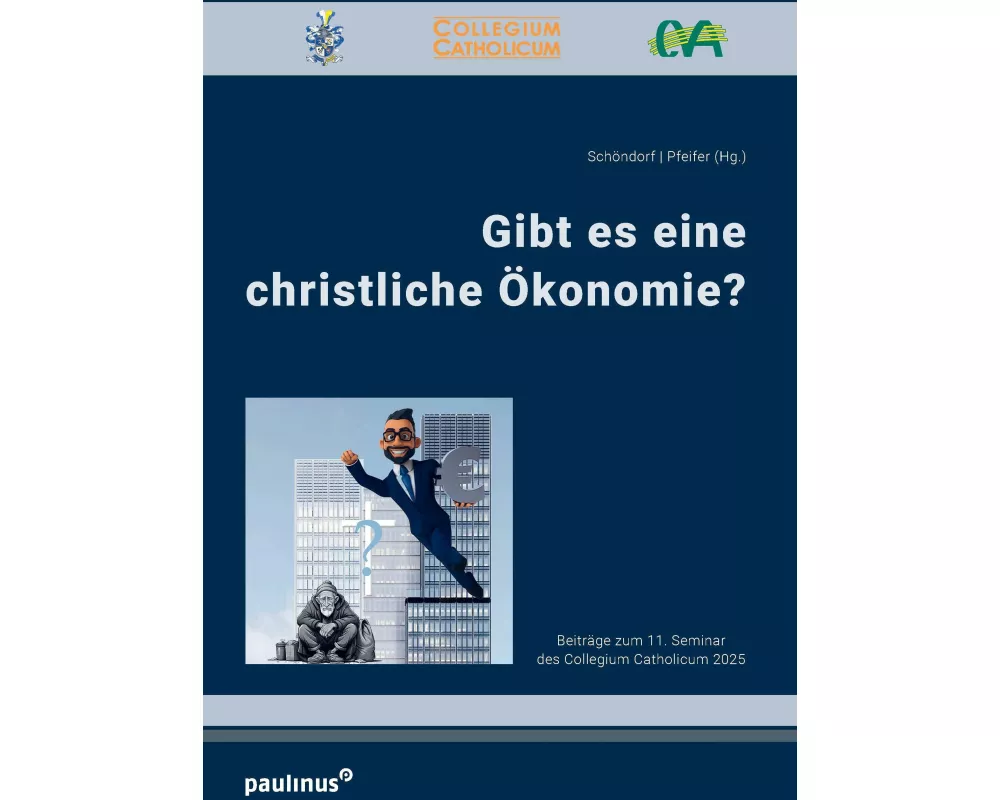 Gibt es eine christliche Ökonomie?