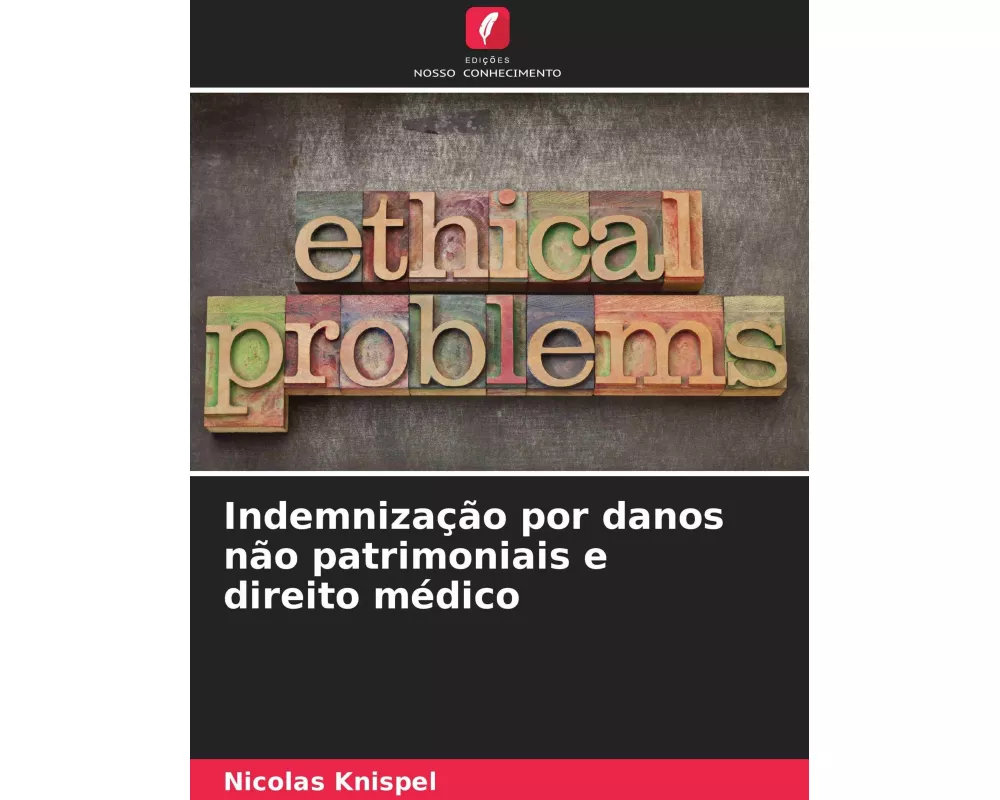 Indemnização por danos não patrimoniais e direito médico