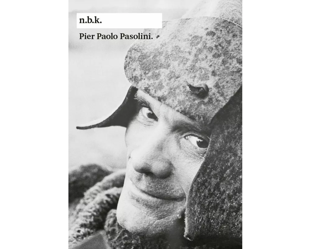 n.b.k. Ausstellungen Bd. 31: Pier Paolo Pasolini. Porcili