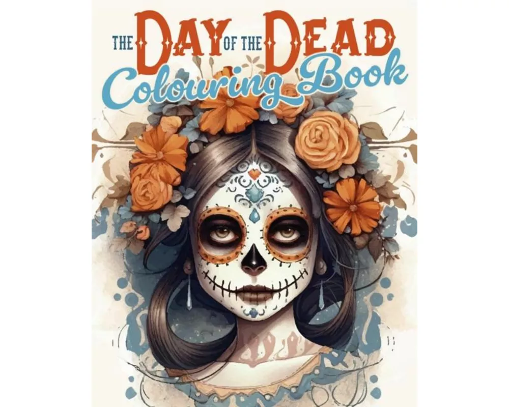 The Day of the Dead Colouring Book