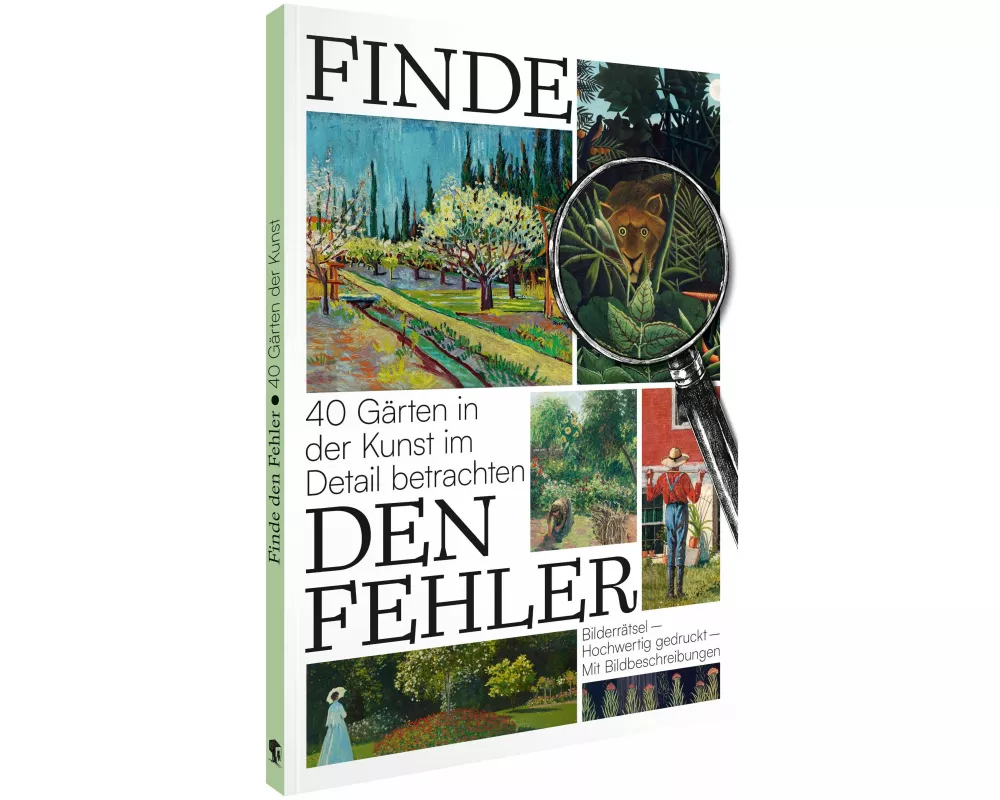 Finde den Fehler - 40 Gärten in der Kunst