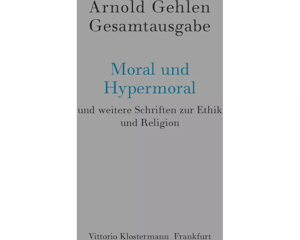 Moral und Hypermoral
