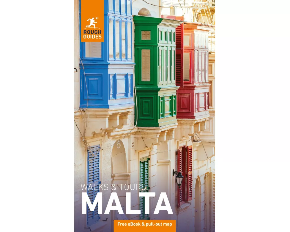 Rough Guides Walks and Tours Malta: Travel Guide with eBook