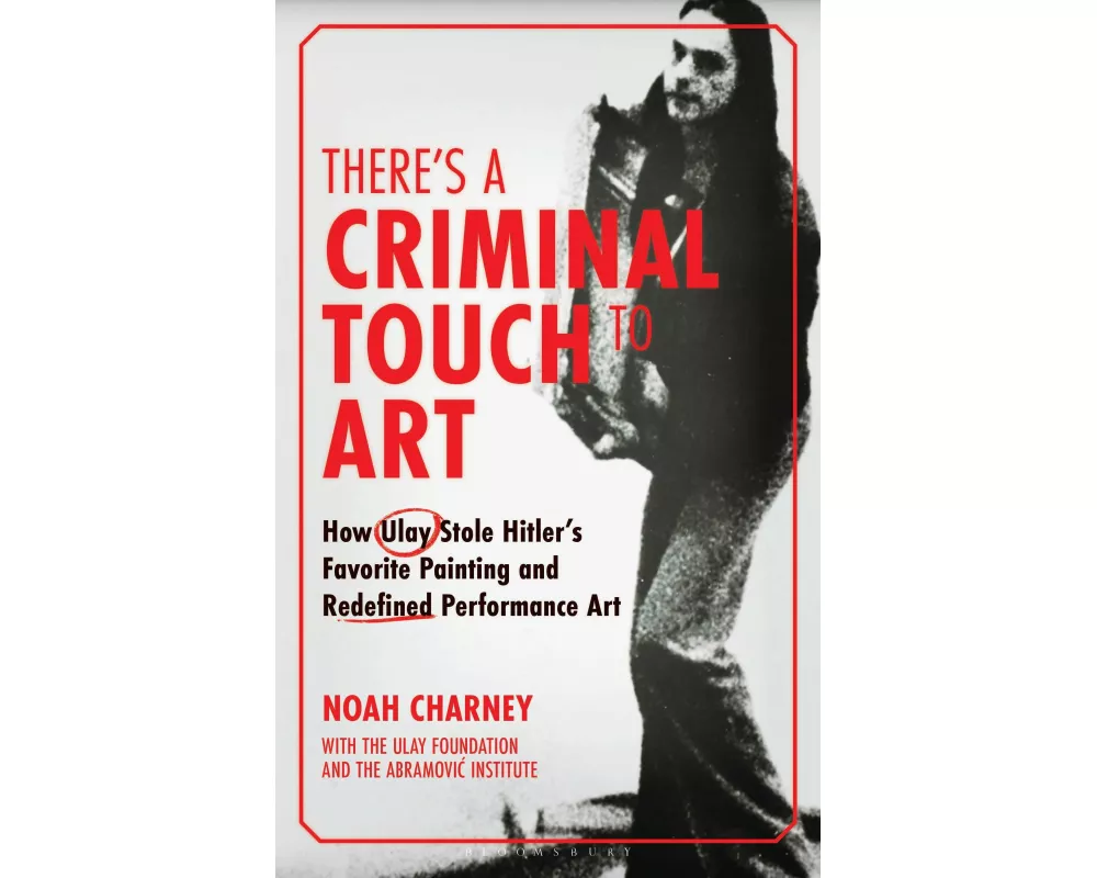 There's a Criminal Touch to Art