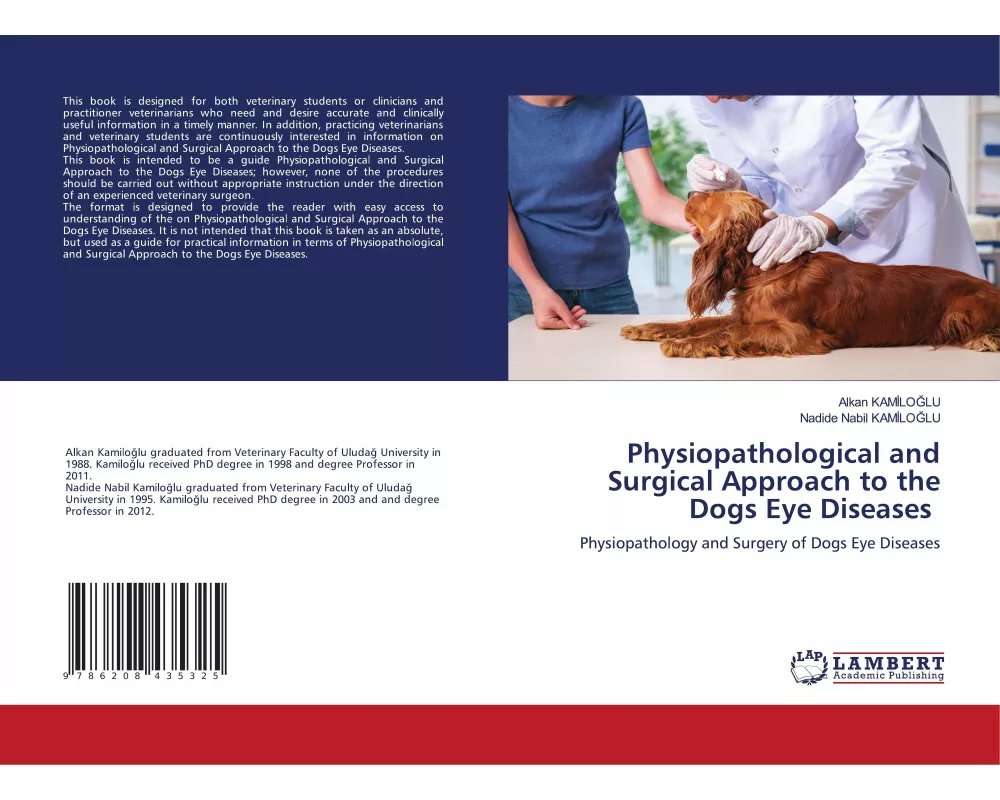 Physiopathological and Surgical Approach to the Dogs Eye Diseases