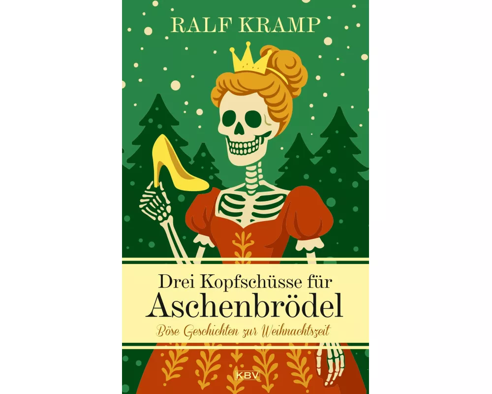 Drei Kopfschüsse für Aschenbrödel