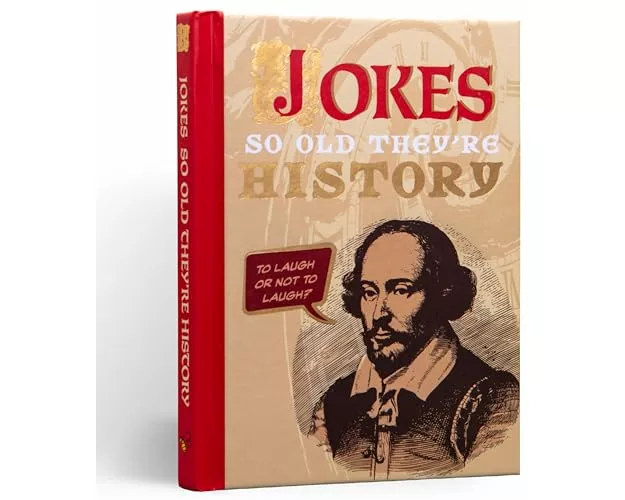 Jokes So Old They're History