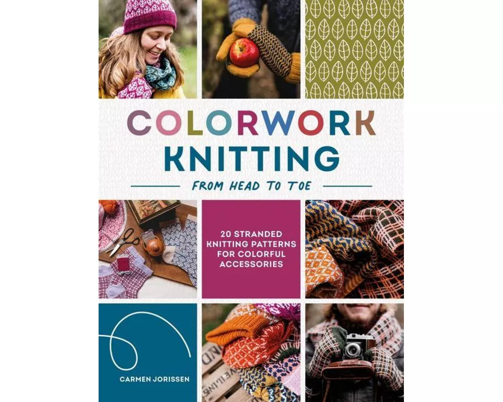 Colorwork Knitting from Head to Toe