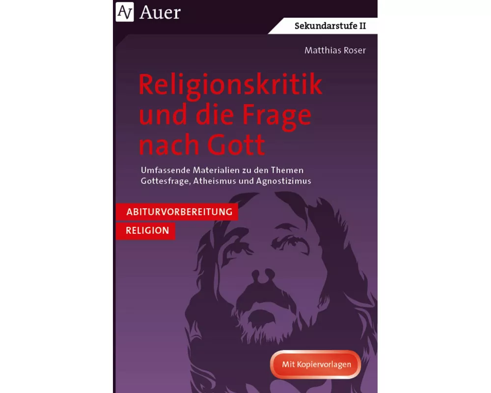 Religionskritik und die Frage nach Gott