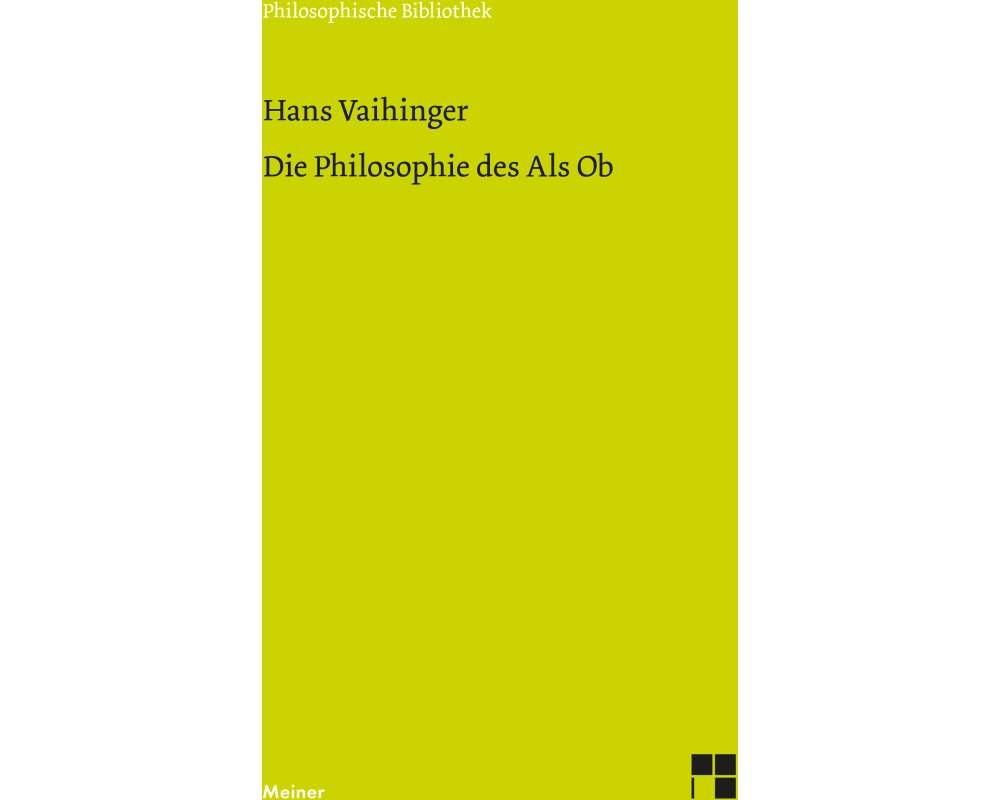 Die Philosophie des Als Ob