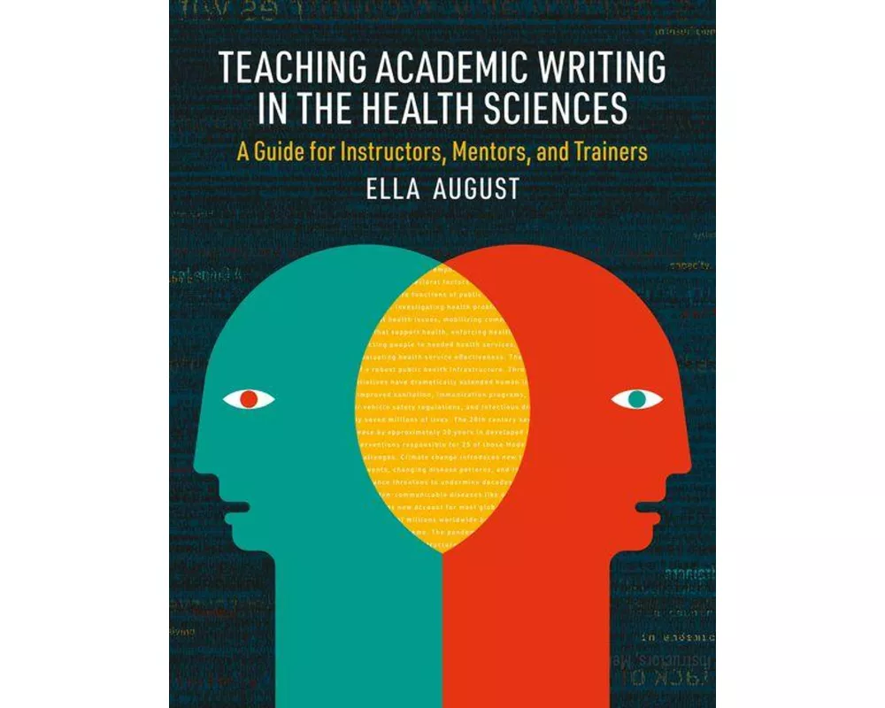 Teaching Academic Writing in the Health Sciences