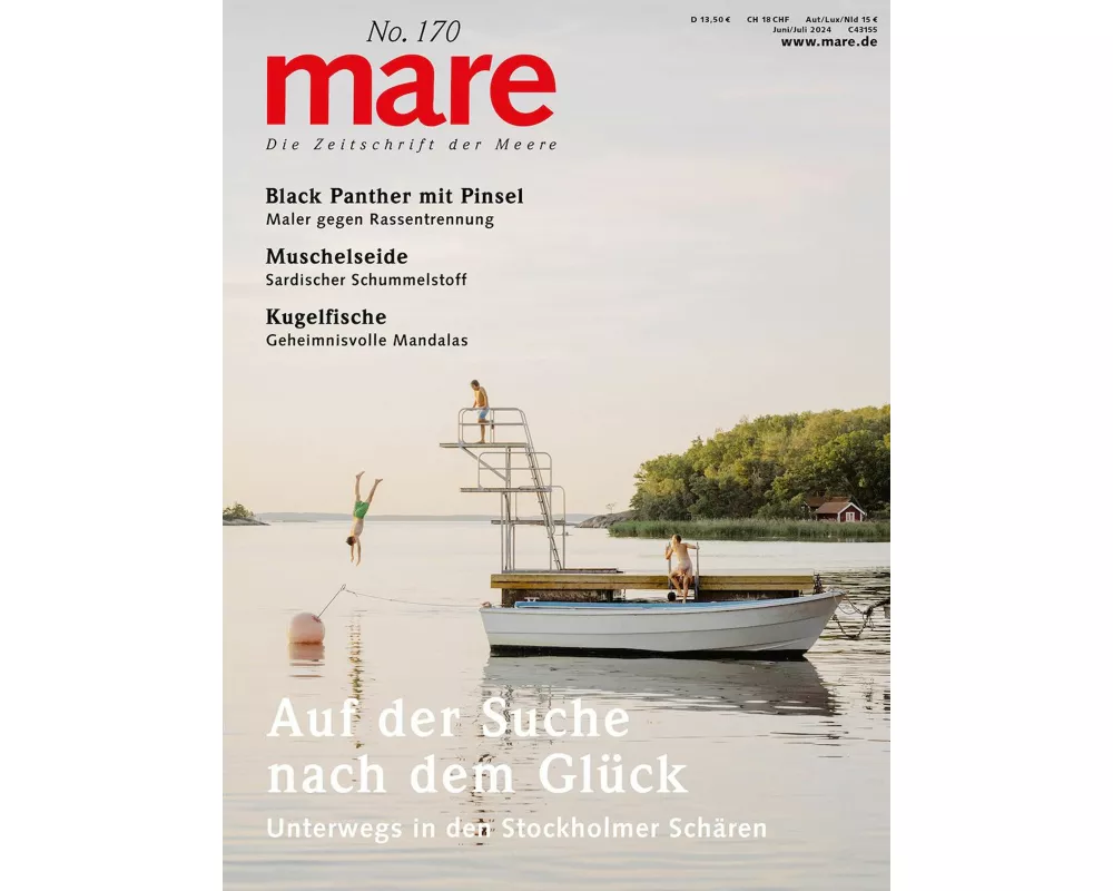 mare - Die Zeitschrift der Meere / No. 170/ Auf der Suche nach dem Glück