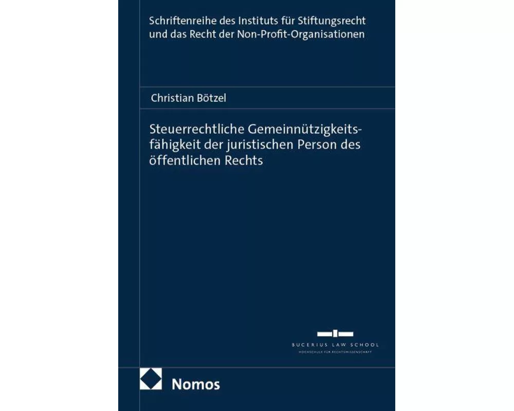 Steuerrechtliche Gemeinnützigkeitsfähigkeit der juristischen Person des öffentlichen Rechts
