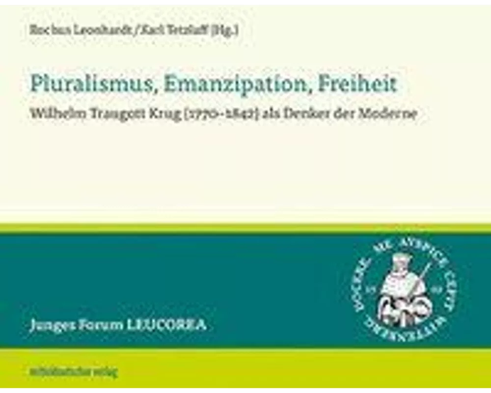Pluralismus, Emanzipation, Freiheit