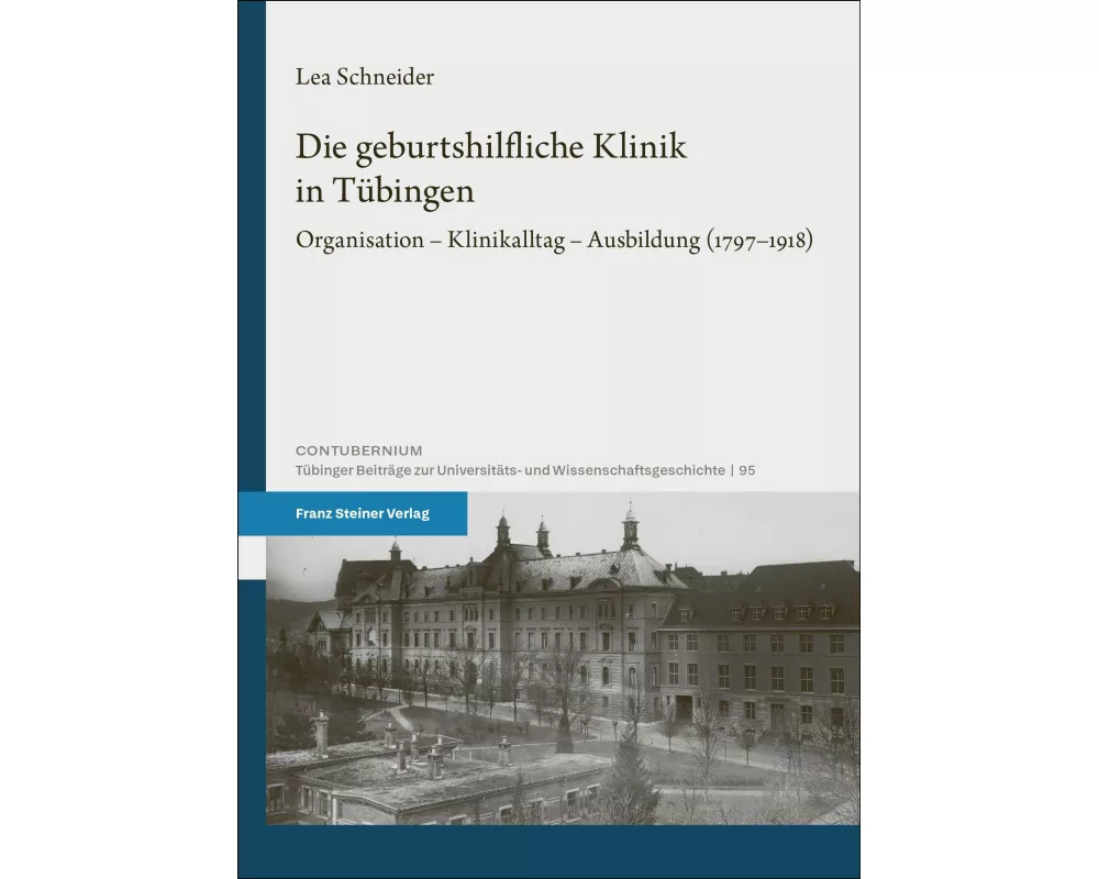 Die geburtshilfliche Klinik in Tübingen