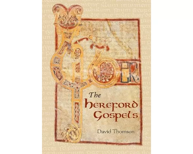 The Hereford Gospels
