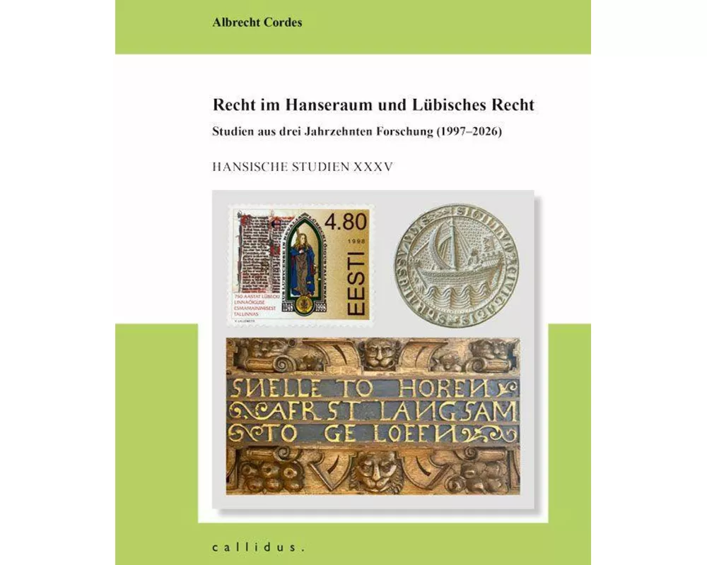 Recht im Hanseraum und Lübisches Recht