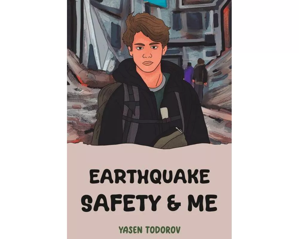Earthquake Safety & Me