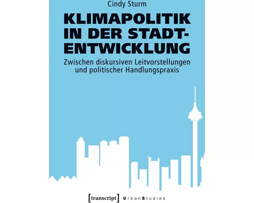 Klimapolitik in der Stadtentwicklung