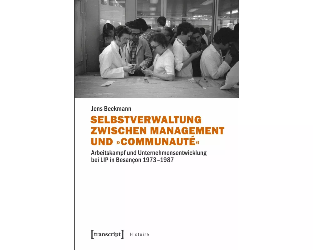 Selbstverwaltung zwischen Management und 'Communauté'